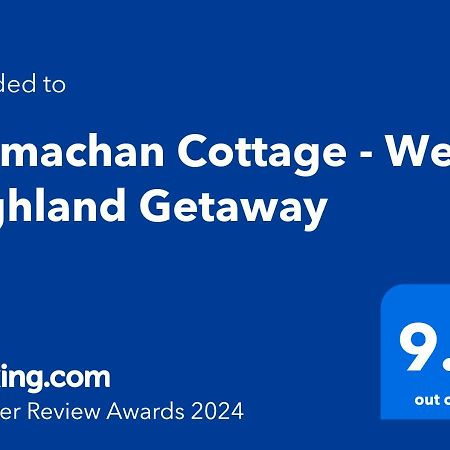 Tarmachan Cottage - West Highland Getaway Форт-Уильям Экстерьер фото